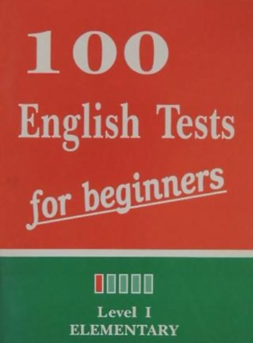 P. Alexandre - 100 English Tests for Beginners I.