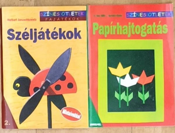 Herbert Januschkowetz, H. Vass Ildik�-Horv�th D�niel - 2db f�zet a Sz�nes �tletek sorozatb�l - Sz�lj�t�kok, Pap�rhajtogat�s