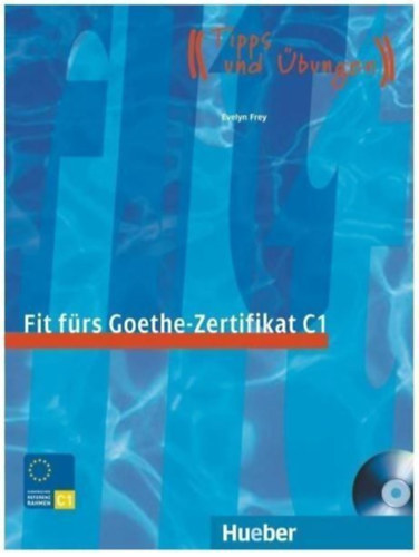Evelyn Frey - Fit Frs Goethe-Zertifikat C1.