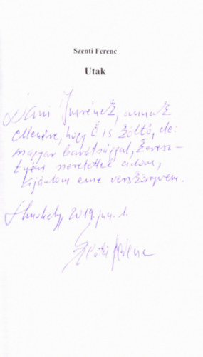 Szenti Ferenc - Utak- dedik�lt