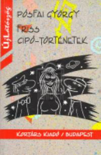 Psfai Gyrgy - Friss Cip-trtnetek