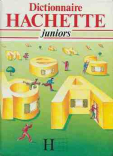 Paul Bonnevie - Philippe Amiel - Dictionnaire Hachette Juniors