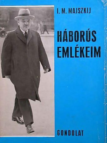 I.M. Majszkij - Hbors emlkeim II.ktet