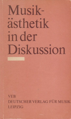 Musik�sthetik in der Diskussion
