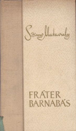 Szimo Matavuly - Fr�ter Barnab�s