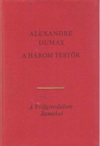 Alexandre Dumas - A hrom testr