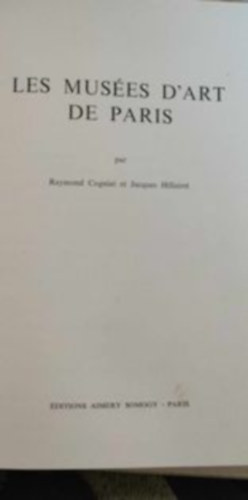 R -Hillairet J. Cogniat - Les musées d'art de Paris