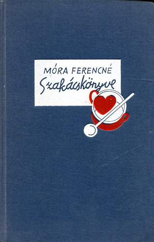 Rvai Kiads - Mra Ferencn szakcsknyve