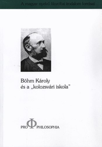 B�hm K�roly �s a "kolozsv�ri iskola"