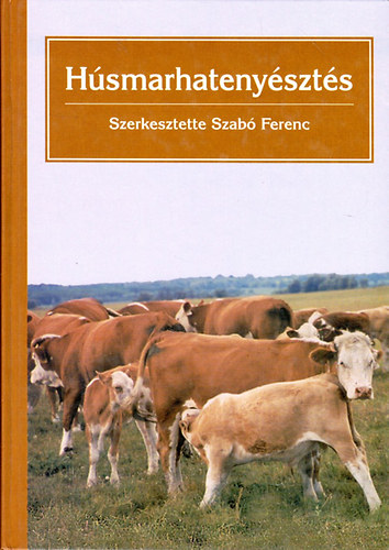 Szab Ferenc - Hsmarhatenyszts