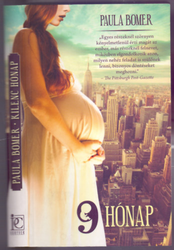 Paula Bomer - 9 h�nap (Nine Months)