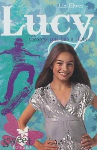 Liz Elwes - Lucy - Every girl has a story