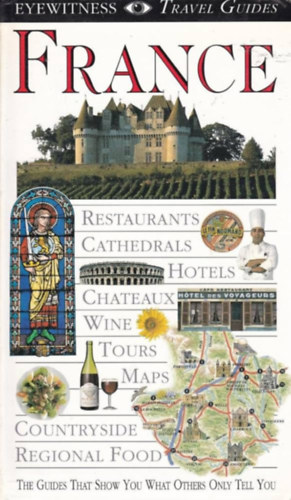 France (DK Eyewitness Travel Guides) Book