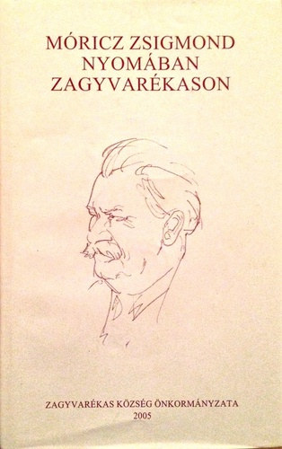 M�ricz Zsigmond nyom�ban Zagyvar�kason