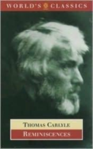 K. J. Fielding Thomas Carlyle (Editor) , Ian Campbell (Editor) - Reminiscences
