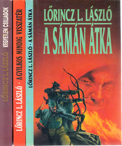 L�rincz L. L�szl� - A s�m�n �tka + Kegyetlen csillagok (2 m�)