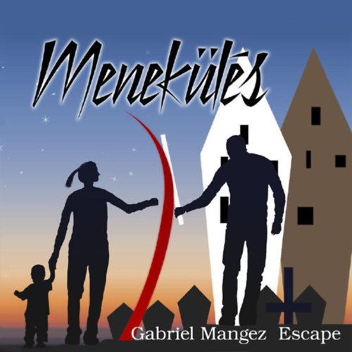 Gabriel Mangez - Menekls