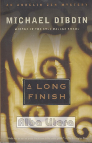 Michael Dibdin - A Long Finish