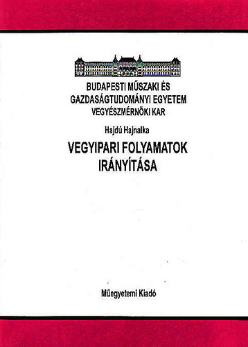 Hajdú Hajnalka - Vegyipari folyamatok irányítása