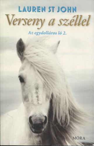Lauren St John - Verseny a szllel - Az egydollros l 2.