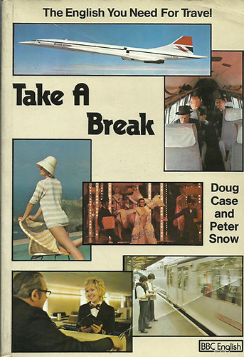 Doug-Snow, Peter Case - Take a break