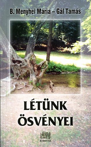 B. Menyhei M�ria-G�l TAm�s - L�t�nk �sv�nyei