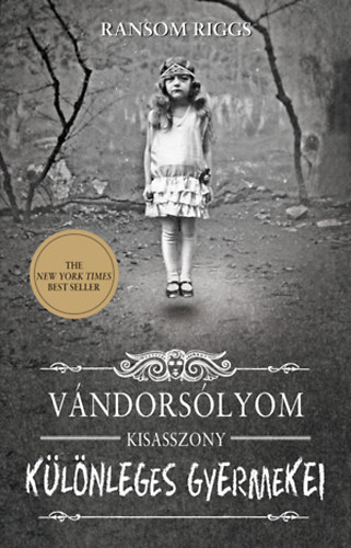 Ransom Riggs - Vándorsólyom kisasszony különleges gyermekei