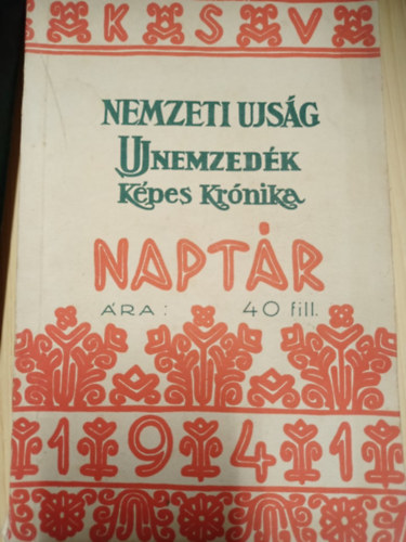 Nemzeti Ujs�g - Uj Nemzed�k - K�pes Kr�nika napt�r 1941.