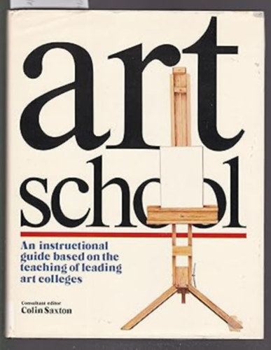 Colin Saxton - Art school