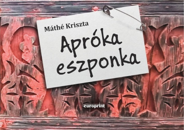 M�th� Kriszta - Apr�ka eszponka