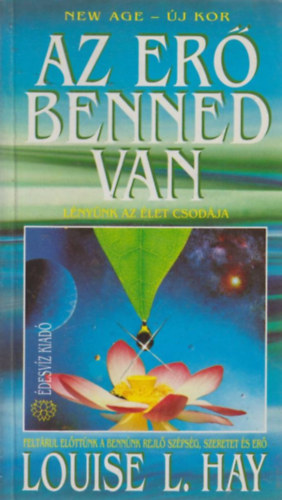 Louise L. Hay - Az er� benned van!