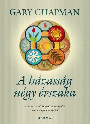 Gary Chapman - A hzassg ngy vszaka