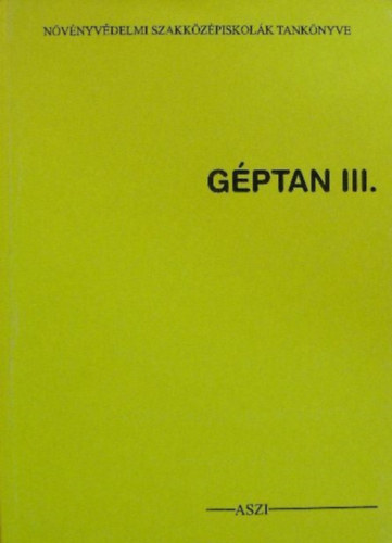 Dr. Kom�romi J�zsef, Svincs�k Lajos Imeli Istv�n - G�ptan III. - Az 31-100 n�v�nyv�delmi szak sz�m�ra