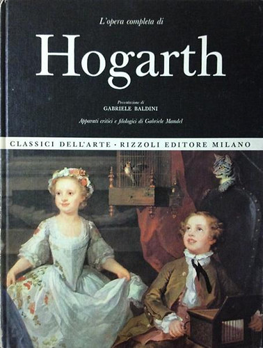 L'opera completa di Hogarth