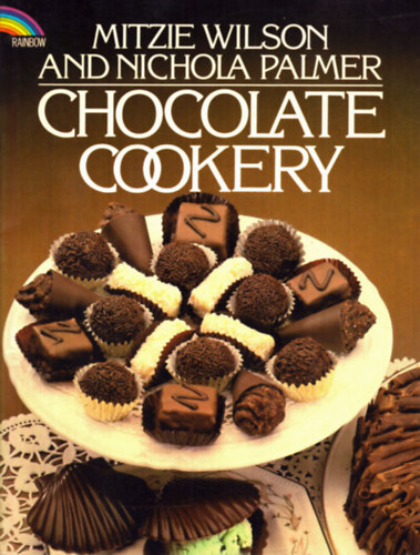 Mitzie Wilson - Nichola Palmer - Chocolate cookery