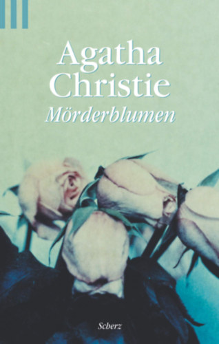 Agatha Christie - Mrderblumen