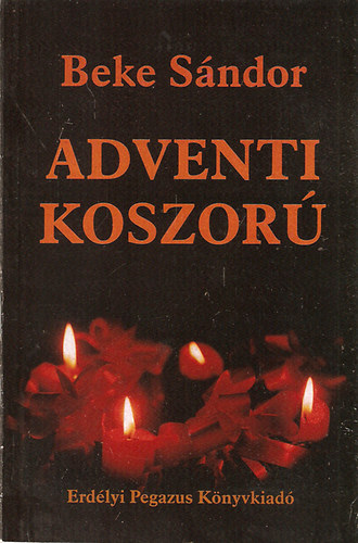 Beke Sndor - Adventi koszor