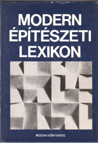 Dr. Kubinszky Mihly  (szerk.) - Modern ptszeti lexikon