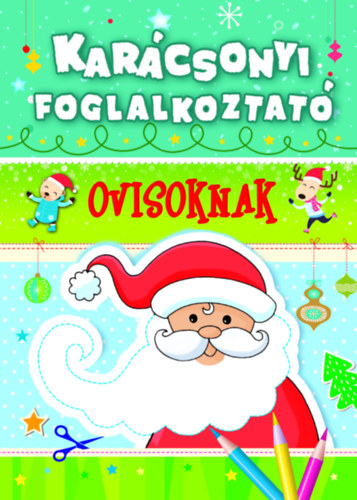 Karcsonyi foglalkoztat ovisoknak