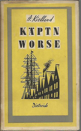 Alexander L. Kielland - K�ptn Worse