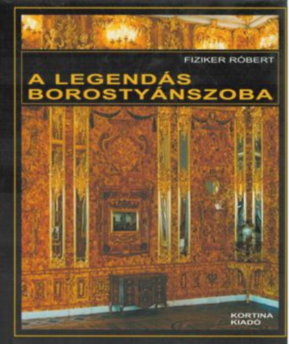 Fiziker R�bert - A legend�s borosty�nszoba