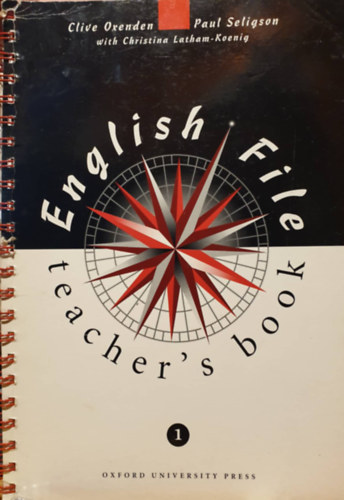 Paul Seligson, Christina Latham-Koenig Clive Oxenden - English File 1 - Elementary Teacher's Book