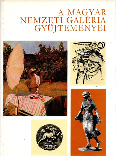 Solymár István - A Magyar Nemzeti Galéria gyűjteményei