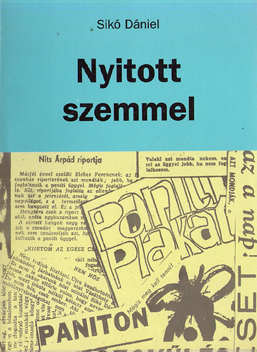 Sikó Dániel - Nyitott szemmel