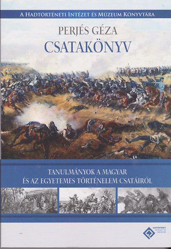Perjés Géza - Csatakönyv
