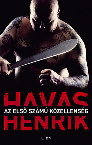 Havas Henrik - Az els szm kzellensg