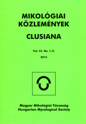 Dima Blint  (fszerk.) - Mikolgiai kzlemnyek - Clusiana (2014 vol. 53. No. 1-2.)
