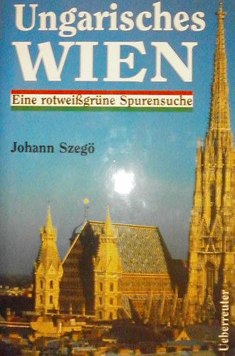 Johann Szeg - Ungarisches Wien