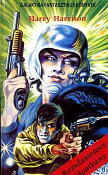 Harry Harrison - Rozsdamentes aclpatkny