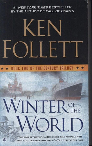 Ken Follett - Winter of the World